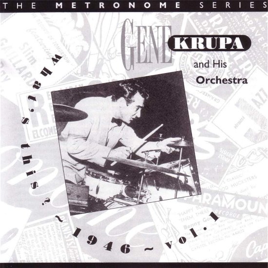 Cover for Krupa, Gene &amp; His Orchest · What's This 1946 Vol.1 (CD) (1995)