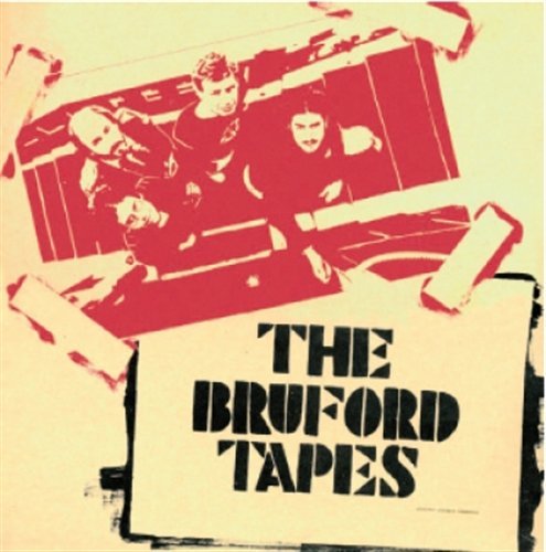 Cover for Bill Bruford · The Bruford Tapes (CD) [Reissue edition] (2021)