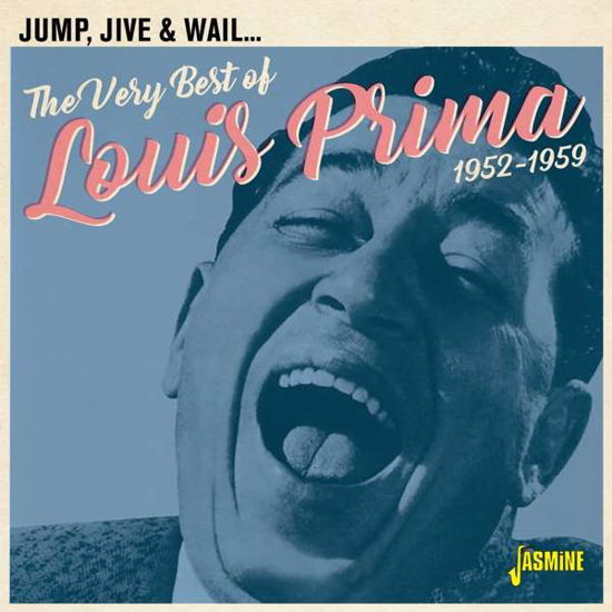 Cover for Louis Prima · Very Best of Louis Prima: Jump Jive &amp; Wail 1952-59 (CD) (2021)