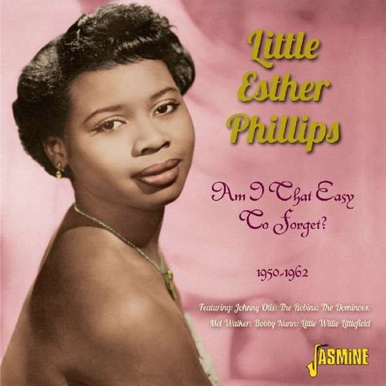 Cover for Little Esther Phillips · Am I That Easy To Forget (CD) (2013)