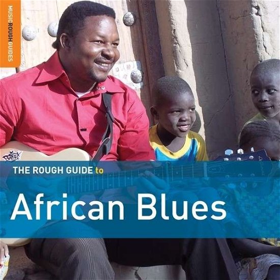 Cover for The Rough Guide To - African Blues 3 (CD) [Third edition] [Digipak] (2014)
