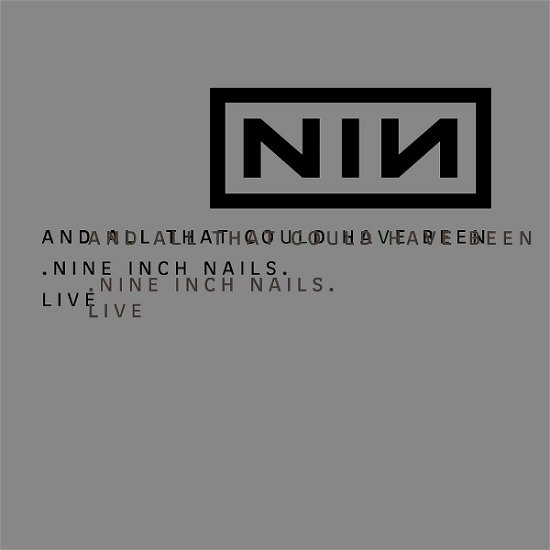 Cover for Nine Inch Nails · And That Could... Live Ed.tda (CD) (2002)