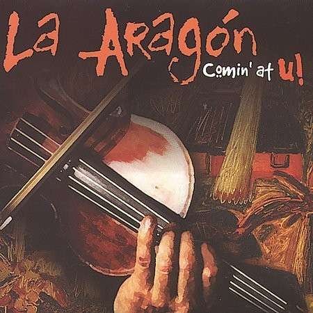 Cover for Orquesta Aragon · Comin at U (CD) (2001)