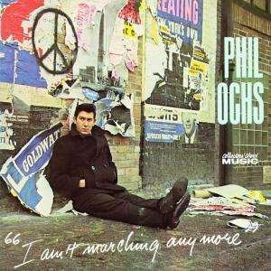 Cover for Ochs Phil · I Ain't Marching Anymore (CD) (2008)