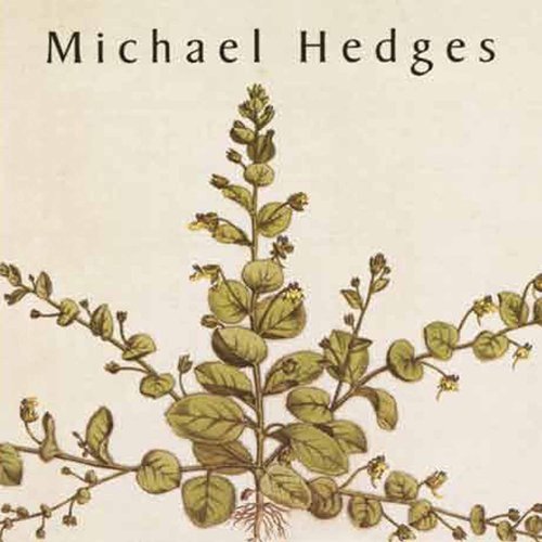 Cover for Michael Hedges · Taproot (CD) (2011)