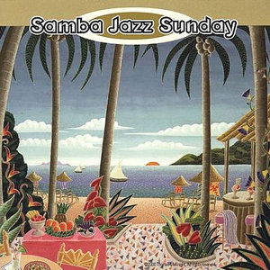 Cover for Samba Jazz Sunday (CD) (2018)