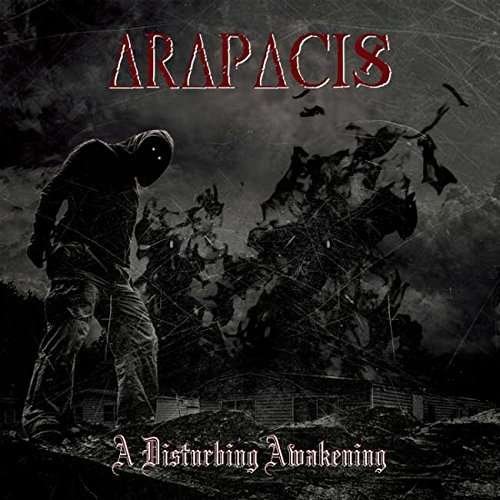 Cover for Arapacis · Disturbing Awakening (CD) (2015)