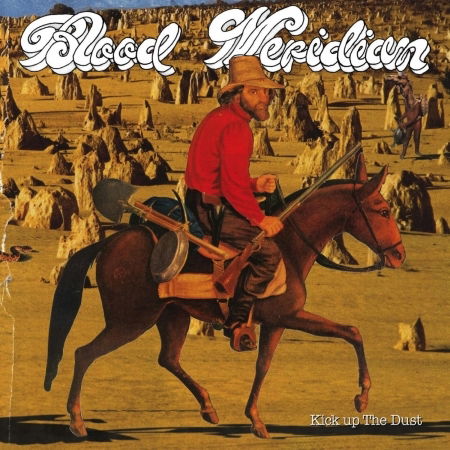 Cover for Blood Meridian · Kick Up the Dust (CD) (2006)