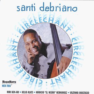 Circlechant - Debriano Santi - Musikk - Highnote - 0632375701628 - 18. mai 1999