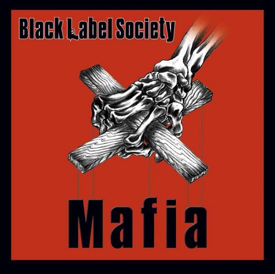Black Label Society · Mafia (CD) [Digipak] (2021)