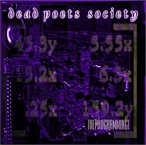 Cover for Dead Poets Society · Deprogramming (CD) (2002)