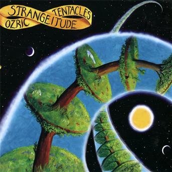 Cover for Ozric Tentacles · Strangeitude (CD) [Deluxe edition] (2010)