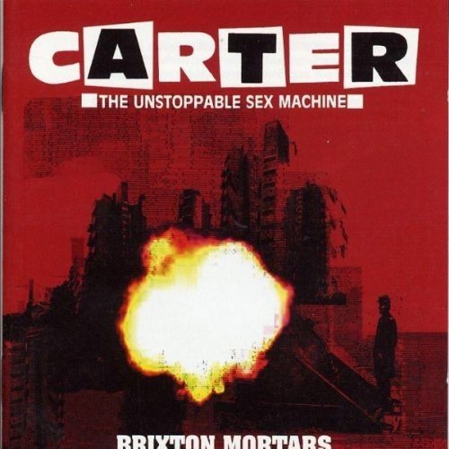 Brixton Mortars - Carter Usm - Musiikki - RECALL - 0636551448628 - maanantai 1. maaliskuuta 2004