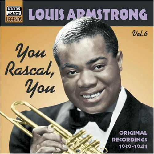Louis Armstrong Vol.6 - Louis Armstrong - Musiikki - Naxos Nostalgia - 0636943281628 - tiistai 21. helmikuuta 2006