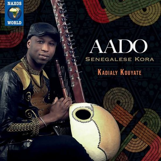 Cover for Kadialy Kouyate · Aado - Senegalese Kora (CD) (2021)