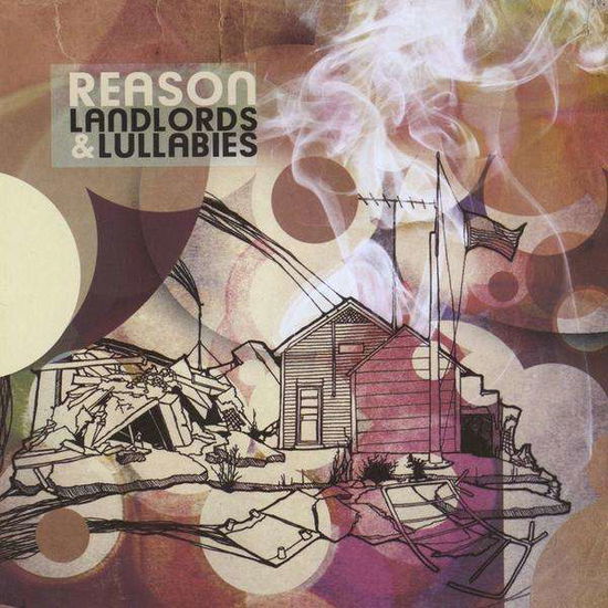 Cover for Reason · Landlords &amp; Lullabies (CD) (2010)