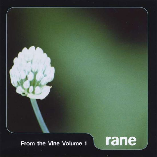 Cover for Rane · From the Vine Vol. 1 (CD) (2003)