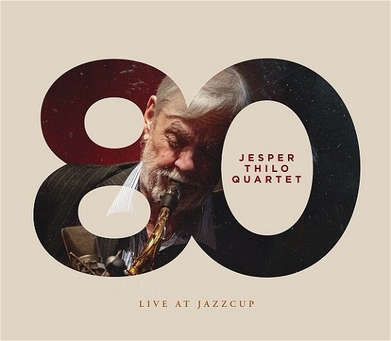 Live at Jazzcup - Jesper Thilo Quartet - Musikk - CADIZ - STUNT - 0663993220628 - 27. januar 2023