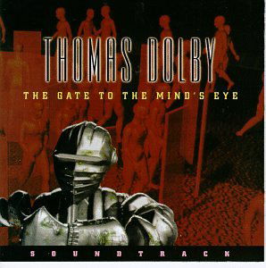 Gate To The Mind's Eye - Thomas Dolby - Musikk - WOUNDED BIRD - 0664140458628 - 30. juni 1990