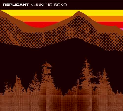 Cover for Replicant · Kuuki No Soko (CD) (2002)