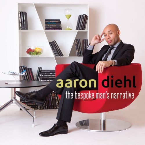 Cover for Aaron Diehl · The Bespoke Mans Narrative (CD) (2013)
