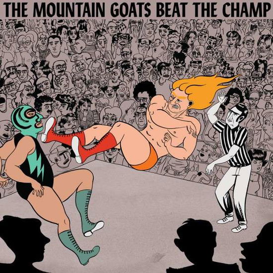 Beat The Champ - Mountain Goats - Music - MERGE - 0673855051628 - April 9, 2015