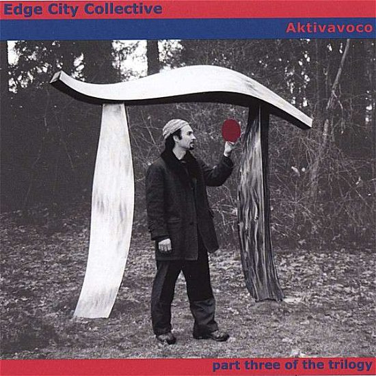 Aktivavoco - Edge City Collective - Música - CD Baby - 0691045861628 - 13 de março de 2007