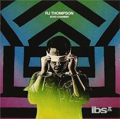 Cover for Rj Thompson · Echo Chamber (CD) (2017)