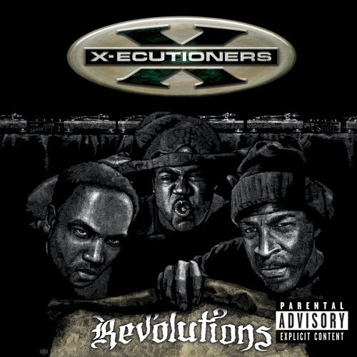 Revolutions-X-Ecutioners - X-ecutioners - Muziek - COLUMBIA - 0696998713628 - 8 juni 2004