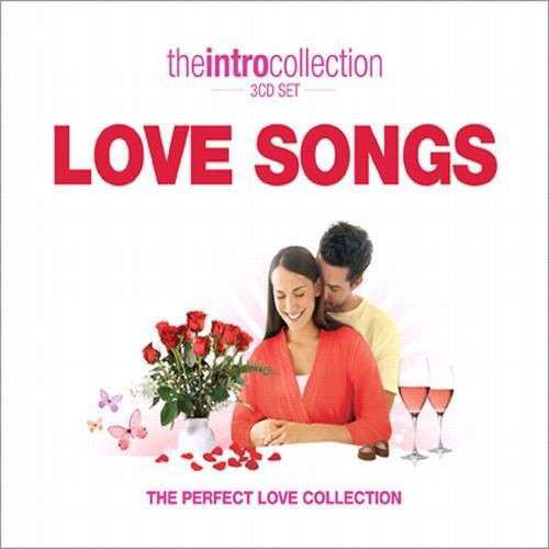 Love Songs - Various Artists - Musik - Intro - 0698458541628 - 11. august 2008