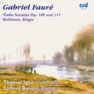 Sonatas for Cello & Piano - Faure / Igloi / Benson - Musique - CRD - 0708093331628 - 1 mai 2009