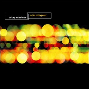 Scissorgun - Crispy Ambulance - Musiikki - LTM - 0708527012628 - tiistai 9. huhtikuuta 2002