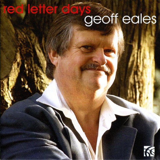 Cover for Geoff Eales · Red Letter Days (CD) (2012)