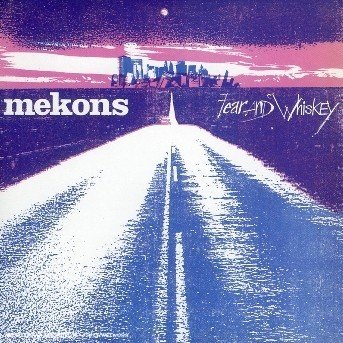 Fear & Whiskey - Mekons - Muziek - COOKING VINYL - 0711297470628 - 9 september 2004