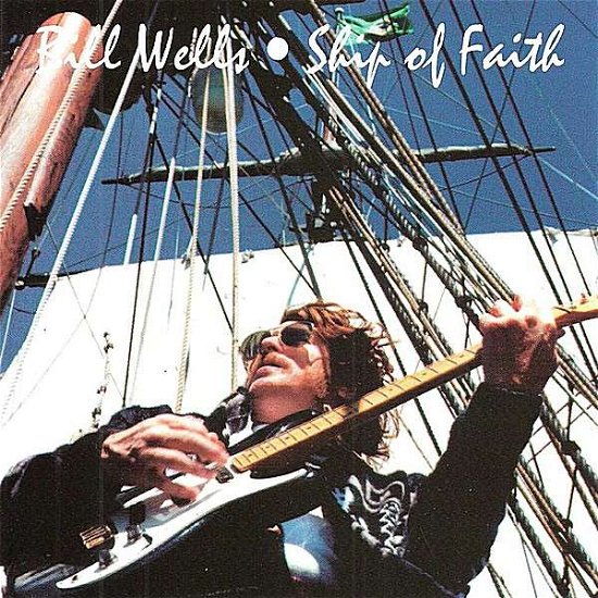 Cover for Bill Wells · Ship of Faith (CD) (2011)