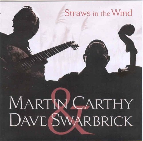 Straws in the Wind - Carthy,martin / Swarbrick,dave - Musik - TOPIC RECORDS LTD - 0714822055628 - 17. oktober 2006