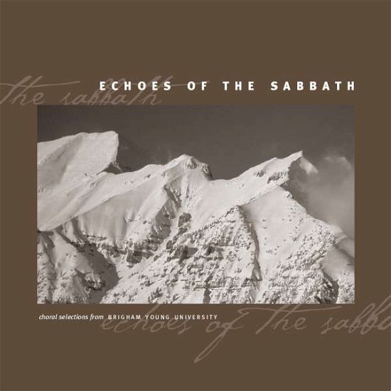 Cover for Gesangbuch / Byu Combined Choirs &amp; Orchestra · Echoes of the Sabbath - Choral Selections from (CD) (2015)