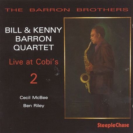 Cover for Bill Barron · Live At Cobi's 2 (CD) (2006)