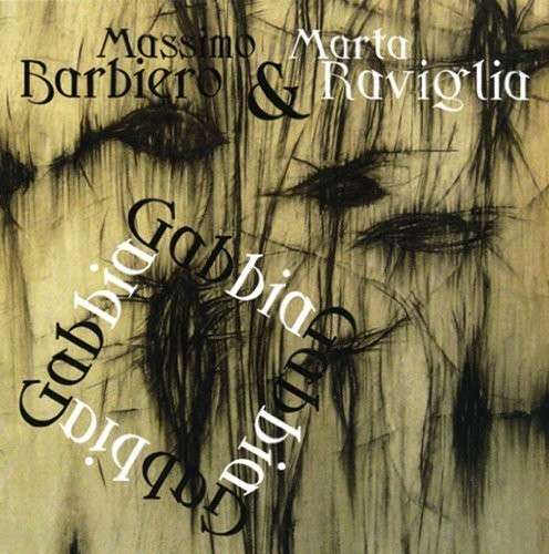 Cover for Raviglia Marta Barbiero Massimo · Gabbia (CD) (2018)