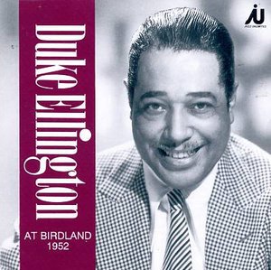 Birdland 1952 - Duke Ellington - Musiikki - STV - 0717101203628 - maanantai 4. lokakuuta 1993