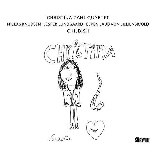 Cover for Christina -Quartet- Dahl · Childish (CD) (2023)