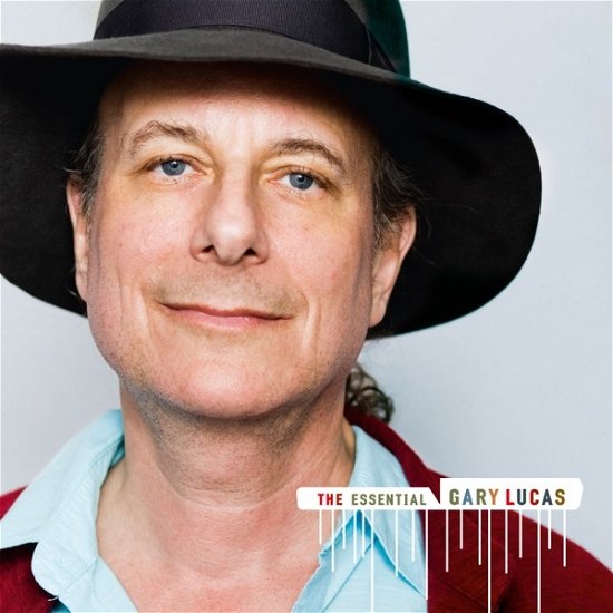 The Essential Gary Lucas - Gary Lucas - Music - KNITTING FACTORY RECORDS - 0720841114628 - January 29, 2021