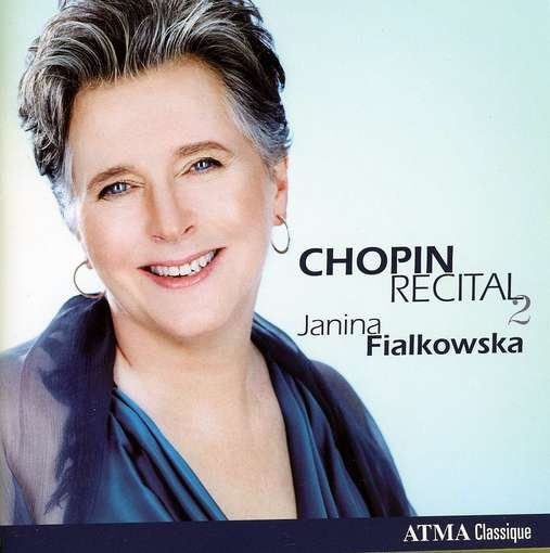 Chopin Recital Vol. 2 - Janina Fialkowska - Music - ATMA CLASSIQUE - 0722056266628 - April 24, 2012