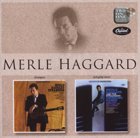 Cover for Merle Haggard · Strangers / Swinging Doors (CD)