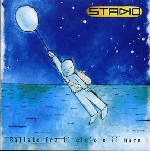 Cover for Stadio · Ballate fra Il Cielo E Il Mare (CD) (1999)