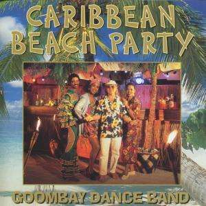 Caribbean Beach Party - Goombay Dance Band - Music - CMC LABEL - 0724352162628 - August 9, 1999