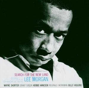 Search for the New Land - Lee Morgan - Music - EMI - 0724359189628 - December 17, 2009