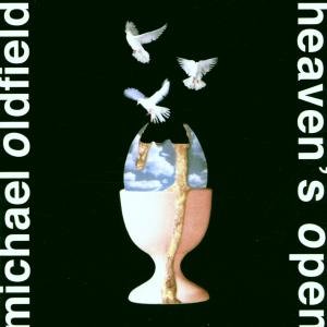 Heaven'S Open - Mike Oldfield - Musik - VIRGIN - 0724384938628 - 5. januar 2018