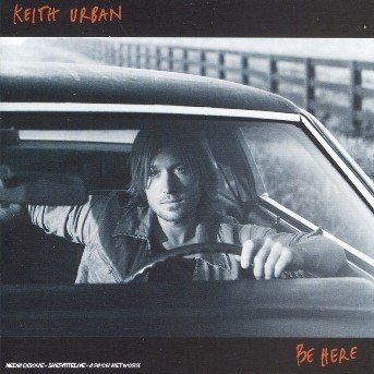 Cover for Urban Keith · Be Here (CD)
