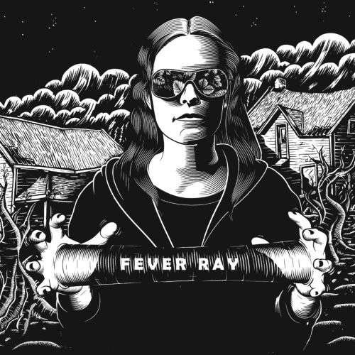 Fever Ray - Fever Ray - Música - CAPITOL (EMI) - 0724596942628 - 23 de noviembre de 2009